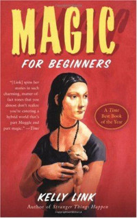 Link Kelly — Magic for Beginners