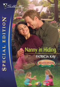 Patricia Kay — Nanny in Hiding