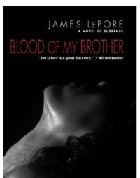 Lepore James — Blood of My Brother