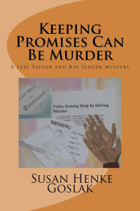 Goslak, Susan Henke — Keeping Promises Can Be Murder
