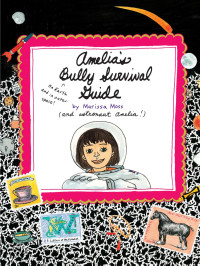 Moss Marissa — Bully Survival Guide