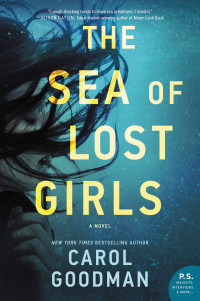 Carol Goodman — The Sea of Lost Girls