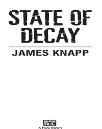 Knapp James — State of Decay