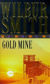 Smith Wilbur — Gold mine