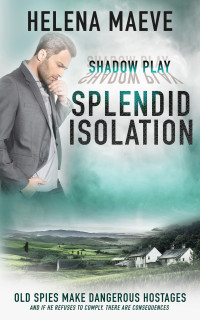 Maeve Helena — Splendid Isolation