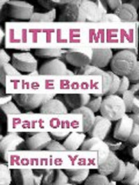 Yax Ronnie — Little Men: The E Book