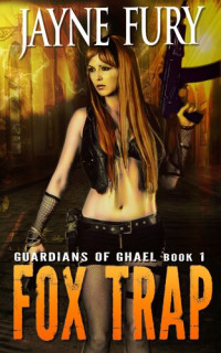 Jayne Fury — Fox Trap- a SciFi Urban Fantasy