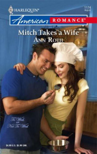 Roth Ann — Mitch Takes a Wife