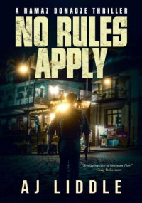 A.J. Liddle — No Rules Apply
