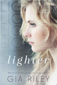 Riley Gia — Lighter