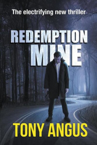 Tony Angus — Redemption Mine
