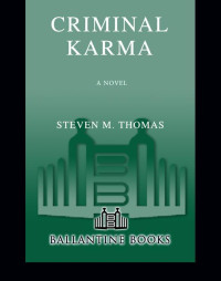 Thomas, Steven M — Criminal Karma