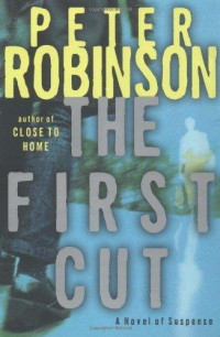 Robinson Peter — The First Cut