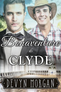 Devyn Morgan — Bonaventure and Clyde