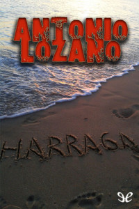 Antonio Lozano — Harraga