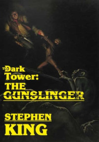 King Stephen — The Gunslinger