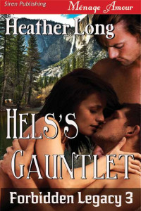 Long Heather — Hels's Gauntlet