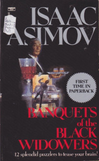 Isaac Asimov — Banquets of the Black Widowers - Black Widowers #04