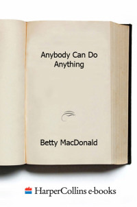 MacDonald Betty — Anybody Can Do Anything