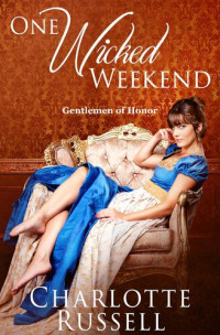 Charlotte Russell — One Wicked Weekend