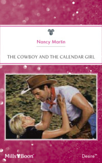 Martin Nancy — The Cowboy and the Calendar Girl