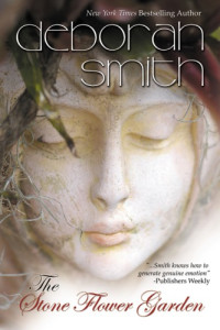 Smith Deborah — The Stone Flower Garden