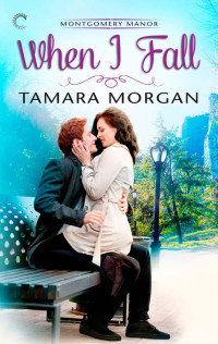 Morgan Tamara — When I Fall