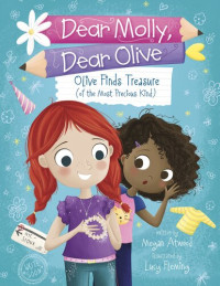Megan Atwood — Olive Finds Treasure (of the Most Precious Kind)