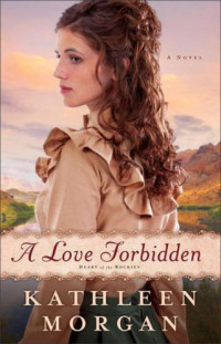Morgan Kathleen — A Love Forbidden