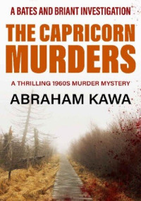 Abraham Kawa — The Capricorn Murders