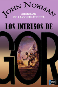 Norman John — Los intrusos de Gor