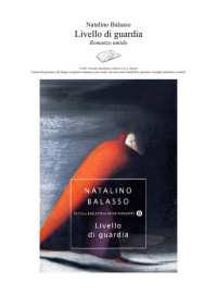 Natalino Balasso — Livello di guardia
