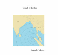 Galasso Daniele; Schena Caroline — Struck by the Sea