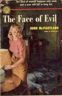 McPartland John — The Face of Evil