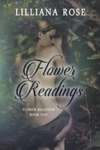 Rose Lilliana — Flower Readings
