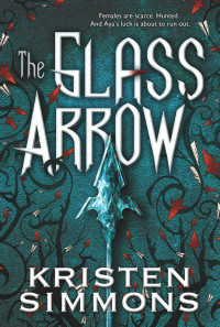 Simmons Kristen — The Glass Arrow