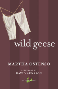 Martha Ostenso — Wild Geese