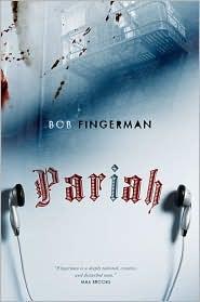 Fingerman Bob — Pariah