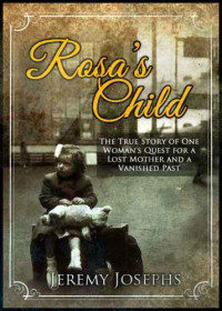 Josephs Jeremy — Rosa's Child