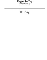 H.L. Day — Eager To Try