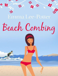 Emma Lee-Potter — Beach Combing