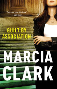 Clark Marcia — Guilt by Association