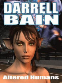 Bain Darrell — Altered Humans