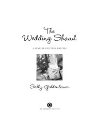 Goldenbaum Sally — The Wedding Shawl