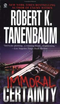 Tanenbaum, Robert K — Immoral Certainty