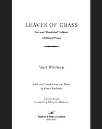 Whitman Walt — Leaves of Grass First and Death-Bed Editions