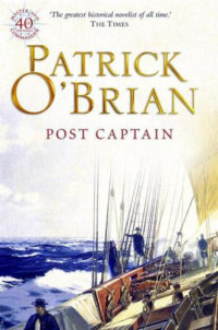 O'Brian, Patrick — Post Captain
