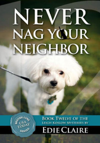 Edie Claire — Never Nag Your Neighbor
