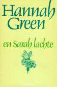 Green Hannah — En Sarah Lachte