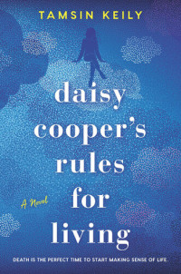 Tamsin Keily — Daisy Cooper's Rules for Living